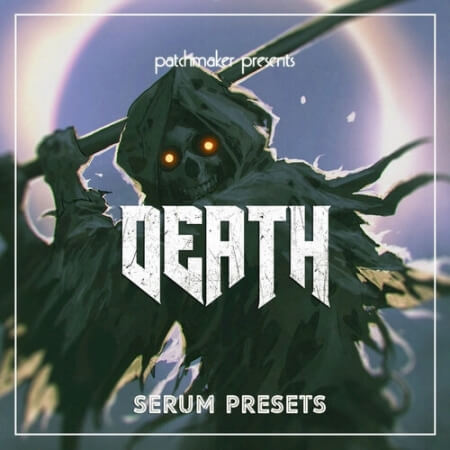 Patchmaker The Death for Serum Synth Presets